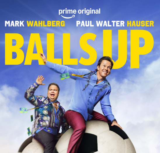 Mark Wahlberg et Paul Walter Hauser plongés dans l’absurde de *Balls Up*